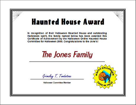 Click Here to download the Halloween Haunted House Award MS Word document.
